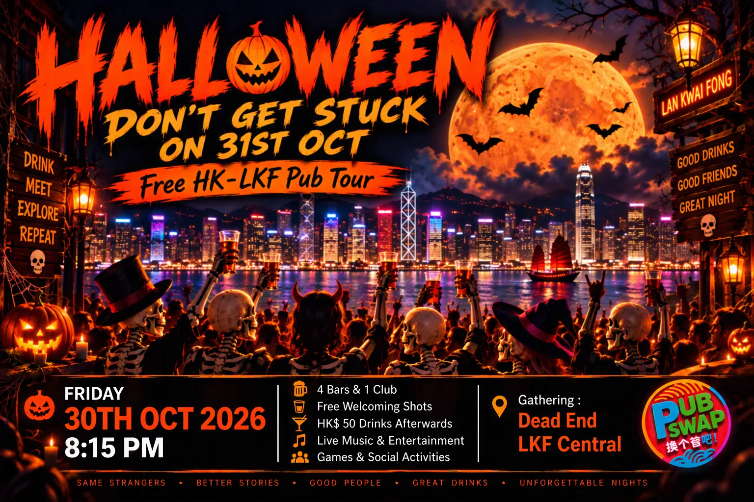 PubSwap Halloween 2026 poster: skeletons in top hats raise pints in front of the Hong Kong skyline under a full moon. Free HK–LKF pub tour, Friday 30 October 2026, 8:15 PM, Dead End, LKF Central.